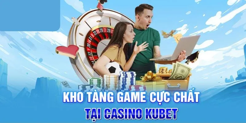 Những tựa game casino nên trải nghiệm tại nhà cái