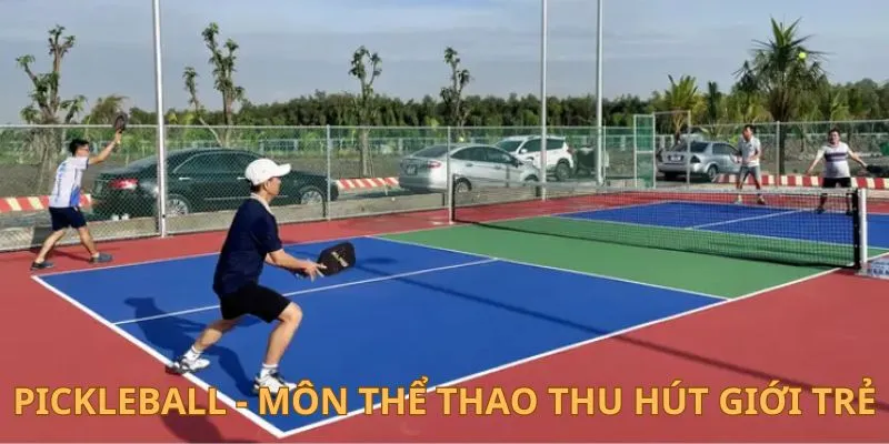 Sức hút lôi cuốn của trò chơi Pickleball